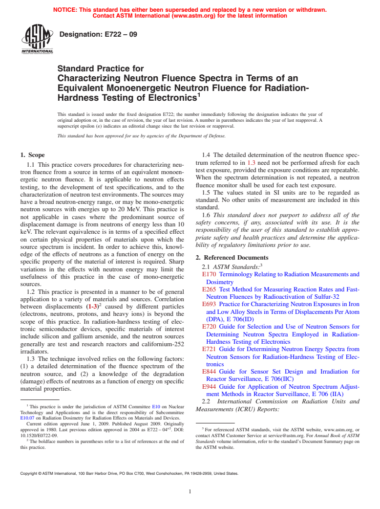 ASTM E722-09 - Standard Practice for Characterizing Neutron Fluence Spectra in Terms of an Equivalent Monoenergetic Neutron Fluence for Radiation-Hardness Testing of Electronics
