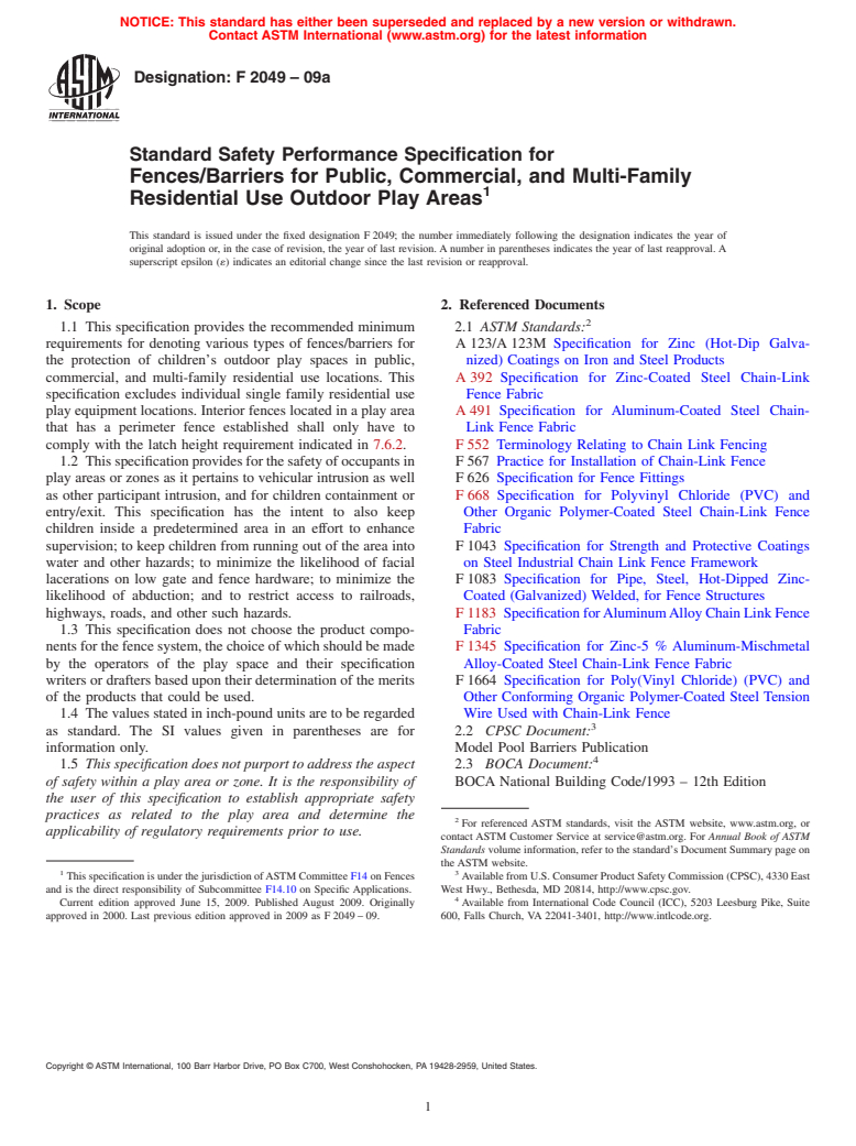 ASTM F2049-09a - Standard Guide for Fences/Barriers for Public, Commercial, and Multi-Family Residential Use Outdoor Play Areas