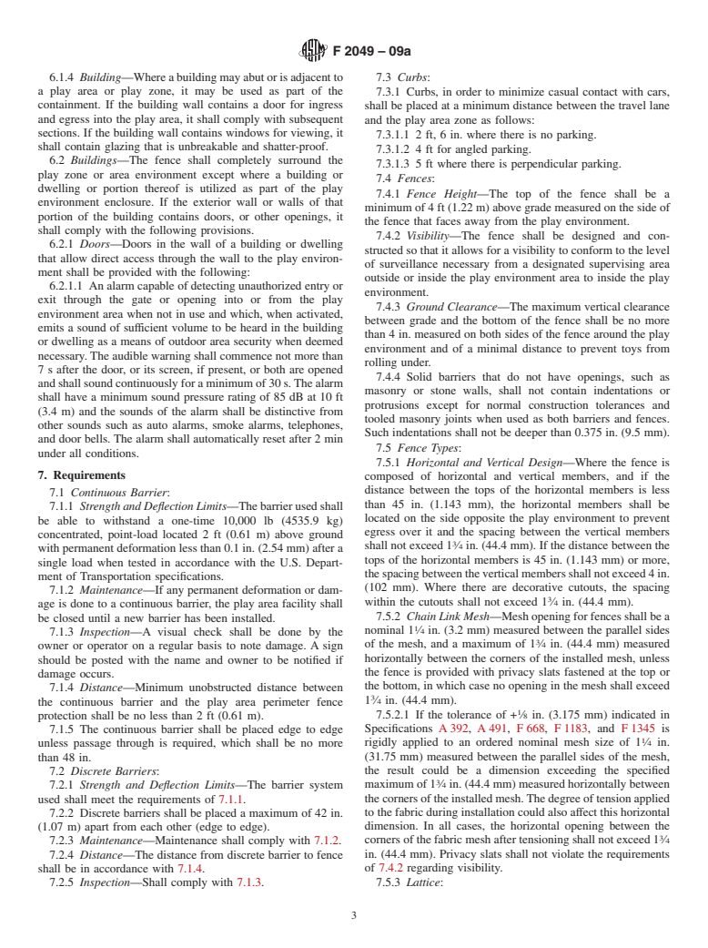 ASTM F2049-09a - Standard Guide for Fences/Barriers for Public, Commercial, and Multi-Family Residential Use Outdoor Play Areas