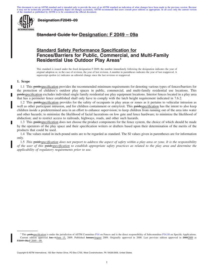 REDLINE ASTM F2049-09a - Standard Guide for Fences/Barriers for Public, Commercial, and Multi-Family Residential Use Outdoor Play Areas