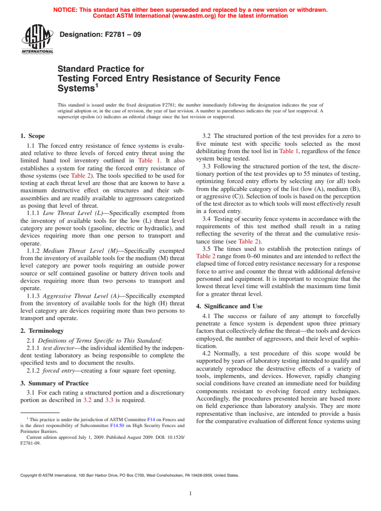 ASTM F2781-09 - Standard Practice for Testing Forced Entry Resistance of Security Fence Systems