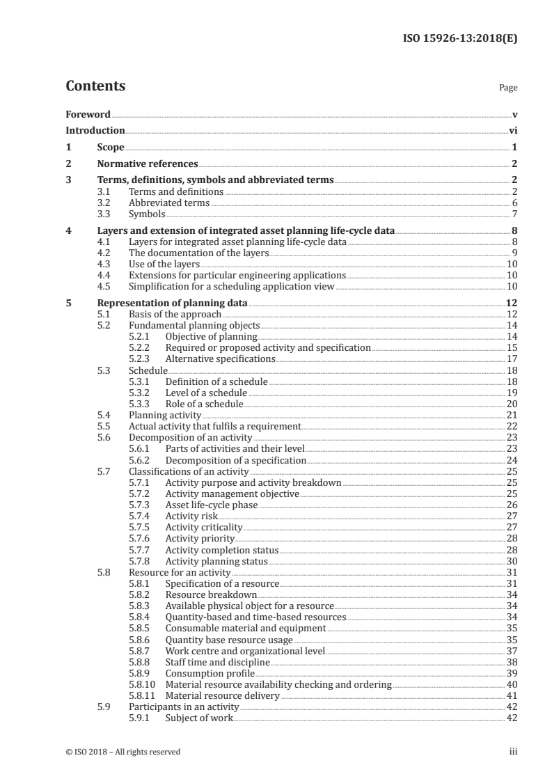 ISO 15926-13:2018 - Industrial automation systems and integration — Integration of life-cycle data for process plants including oil and gas production facilities — Part 13: Integrated asset planning life-cycle
Released:8/2/2018