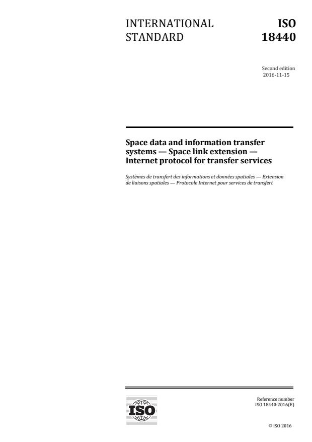 ISO 18440:2016 - Space data and information transfer systems -- Space link extension -- Internet protocol for transfer services