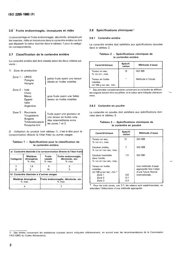 ISO 2255:1980 ISO 2255:1980 - Coriandre entiere et coriandre en poudre -- Spécifications - Page 4 preview