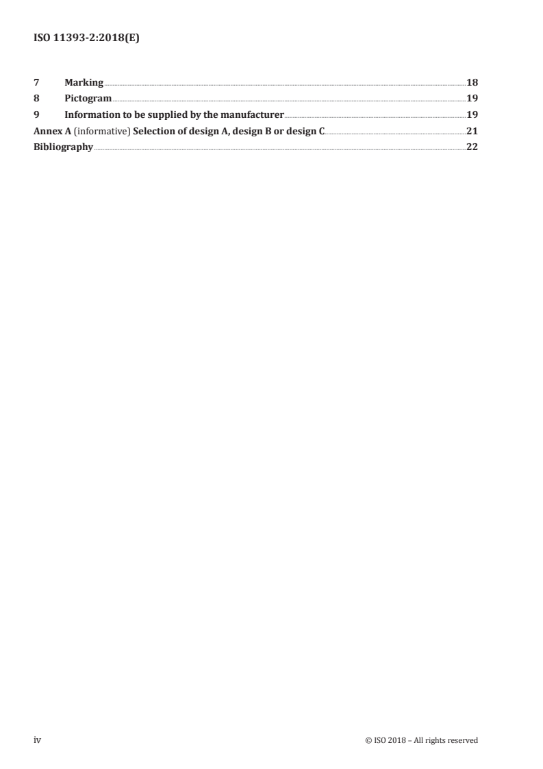 ISO 11393-2:2018 ISO 11393-2:2018 - Protective clothing for users of hand-held chainsaws — Part 2: Performance requirements and test methods for leg protectors
Released:10/1/2018 - Page 4 preview
