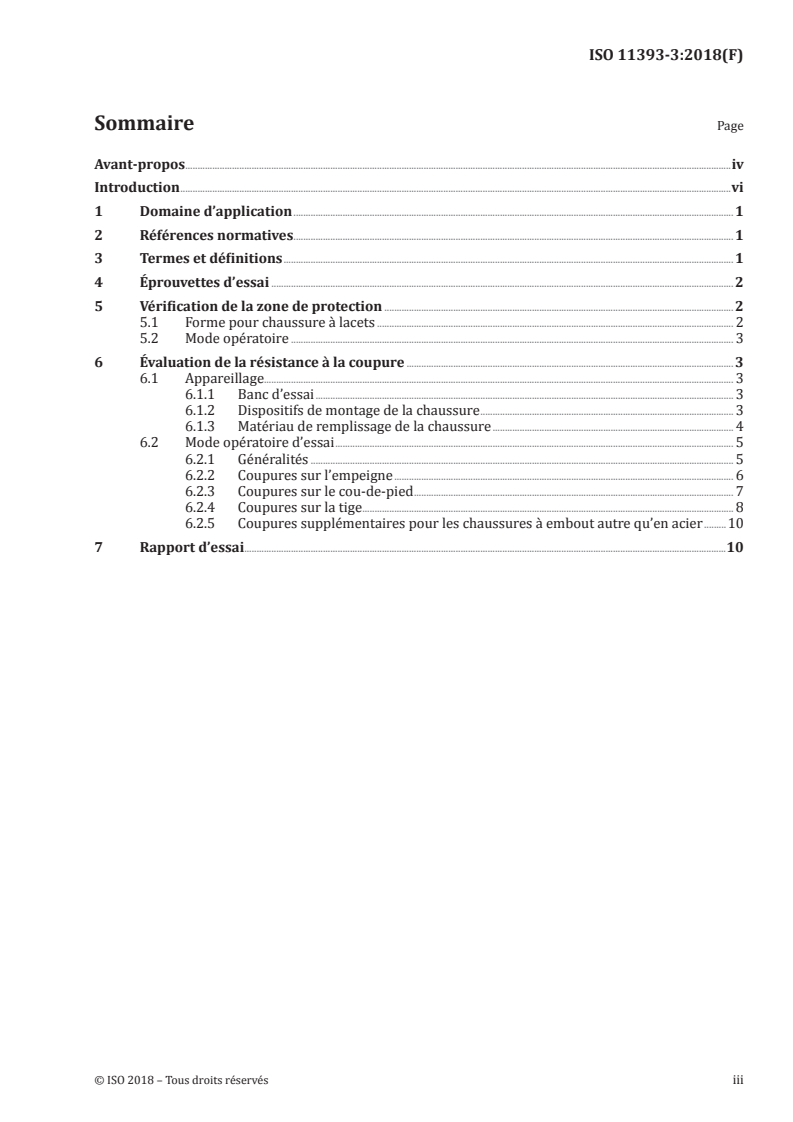 ISO 11393-3:2018 - Vêtements de protection pour utilisateurs de scies à chaîne tenues à la main — Partie 3: Méthodes d'essai pour chaussures
Released:9/19/2018