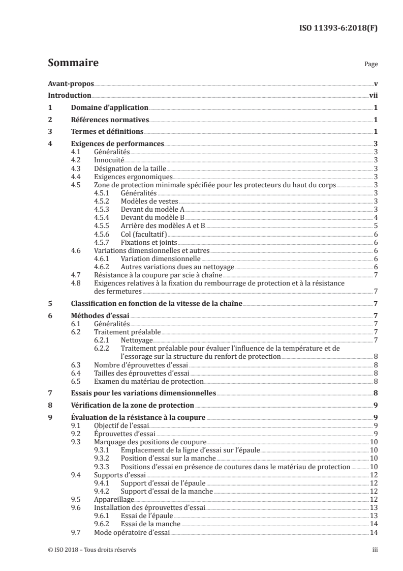 ISO 11393-6:2018 - Vêtements de protection pour utilisateurs de scies à chaîne tenues à la main — Partie 6: Exigences de performance et méthodes d'essai pour protecteurs du haut du corps
Released:11/4/2019
