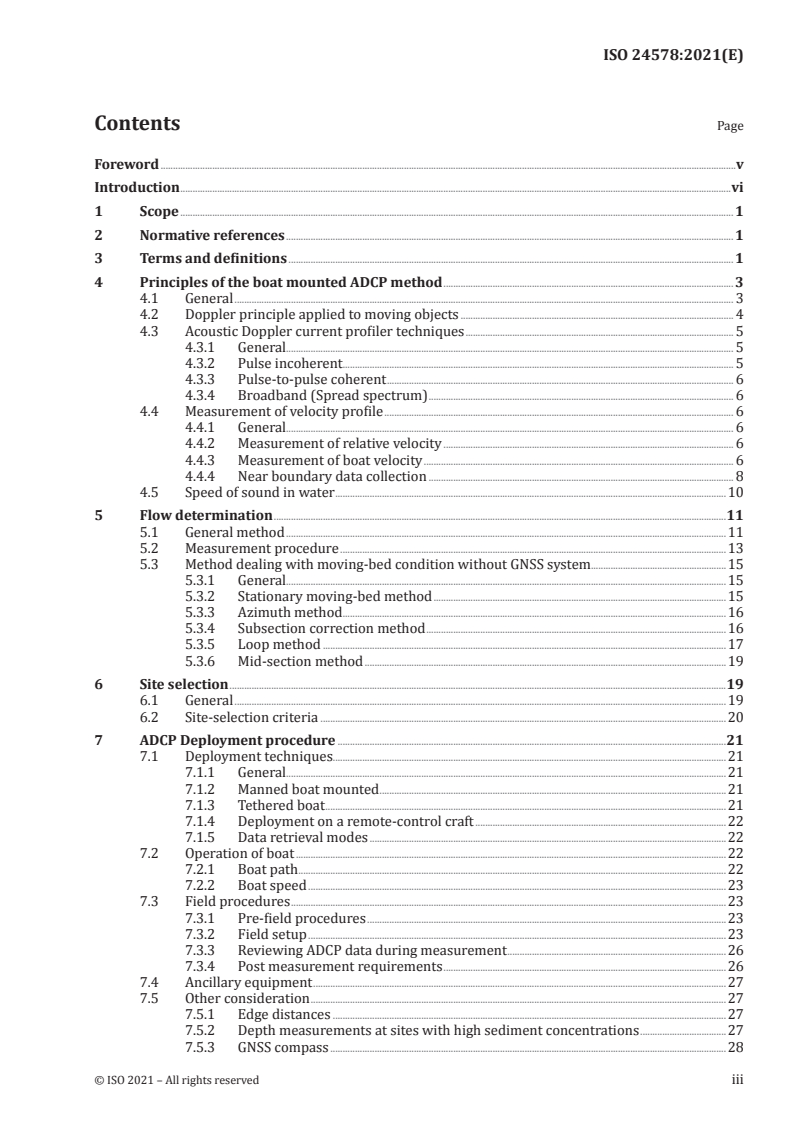 ISO 24578:2021 - Hydrometry — Acoustic Doppler profiler — Method and application for measurement of flow in open channels from a moving boat
Released:3/9/2021