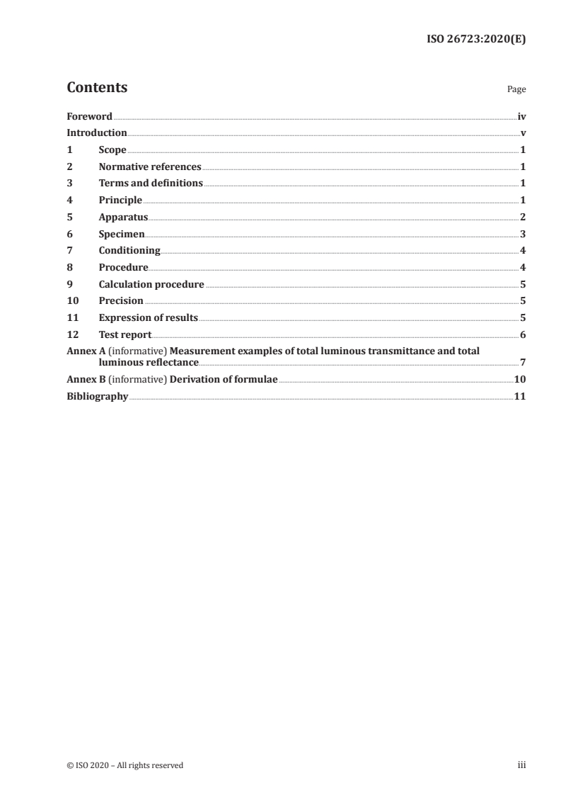 ISO 26723:2020 - Plastics — Determination of total luminous transmittance and reflectance
Released:4/15/2020