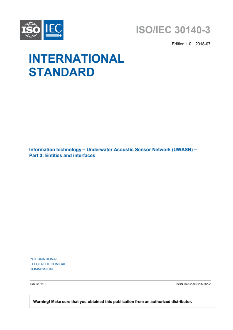 ISO/IEC 30140-3:2018 - Information technology — Underwater acoustic sensor network (UWASN) — Part 3: Entities and interface
Released:7/26/2018