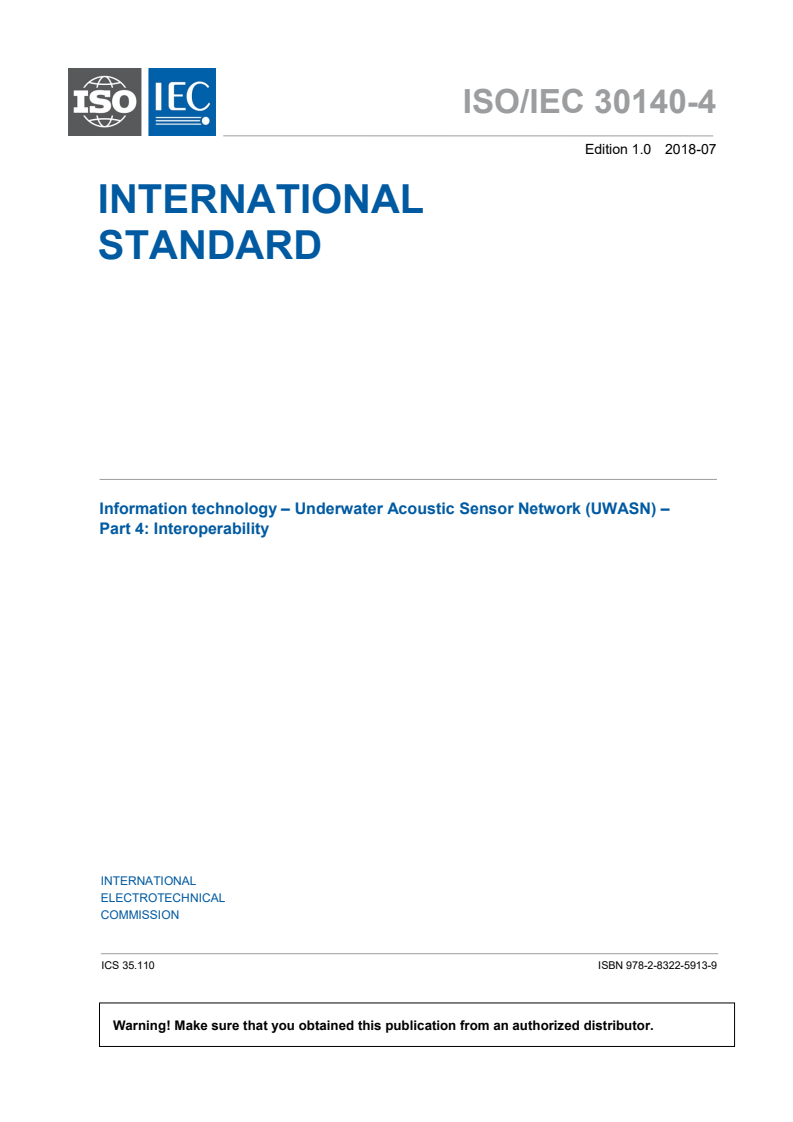 ISO/IEC 30140-4:2018 - Information technology — Underwater acoustic sensor network (UWASN) — Part 4: Interoperability
Released:7/26/2018