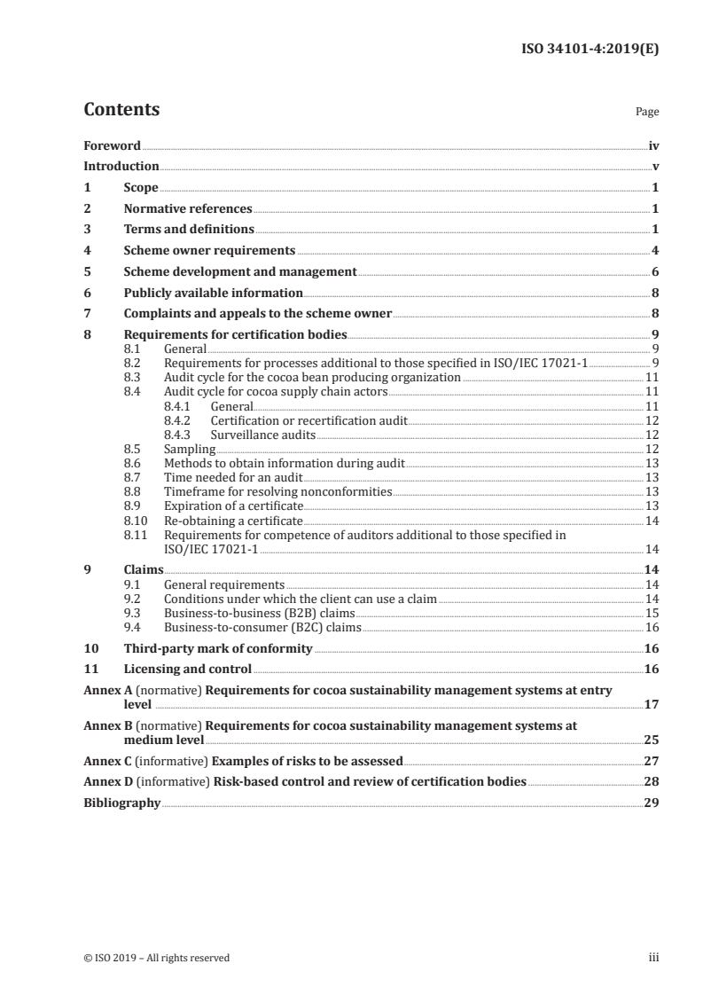 ISO 34101-4:2019 - Sustainable and traceable cocoa — Part 4: Requirements for certification schemes
Released:5/6/2019