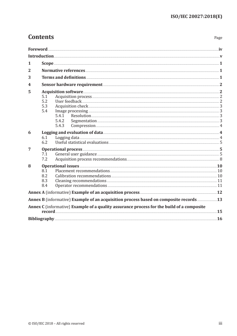 ISO/IEC 20027:2018 - Information technology — Guidelines for slap tenprint fingerprintture
Released:7/19/2018