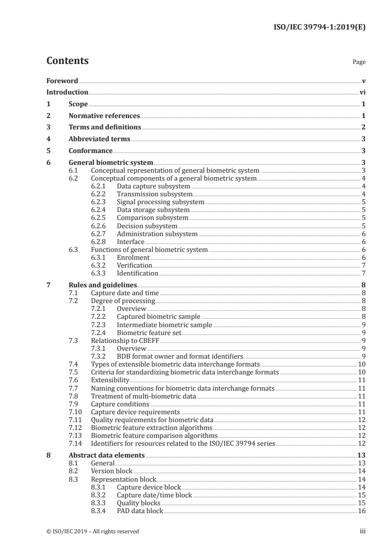 ISO/IEC 39794-1:2019 - Information technology — Extensible biometric data interchange formats — Part 1: Framework
Released:12/20/2019