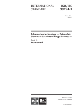 ISO/IEC 39794-1:2019 - Information technology — Extensible biometric data interchange formats — Part 1: Framework
Released:12/20/2019 - Page 1 preview