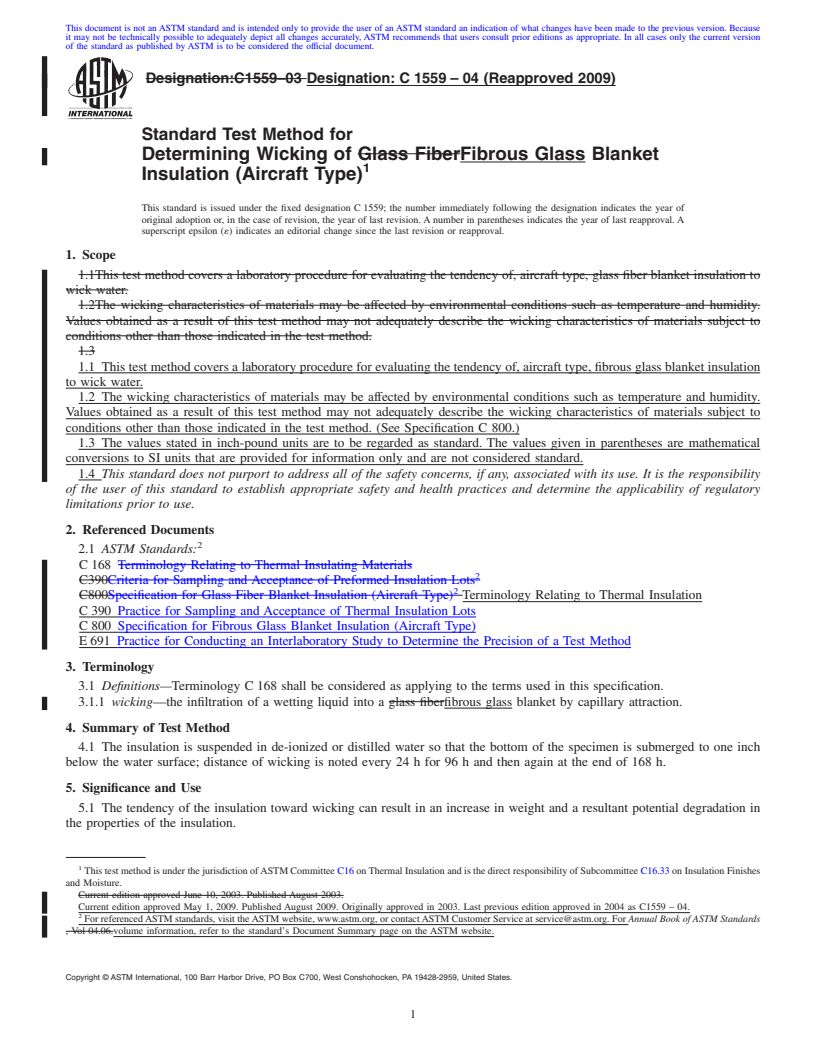 REDLINE ASTM C1559-04(2009) - Standard Test Method for Determining Wicking of Glass Fiber Blanket Insulation (Aircraft Type)