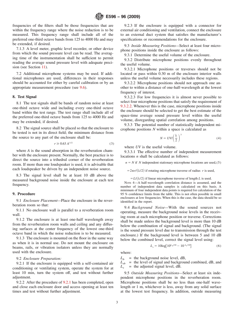 ASTM E596-96(2009) - Standard Test Method for Laboratory Measurement of Noise Reduction of Sound-Isolating Enclosures