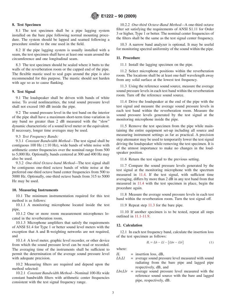 ASTM E1222-90(2009) - Standard Test Method for Laboratory Measurement of the Insertion Loss of Pipe Lagging Systems