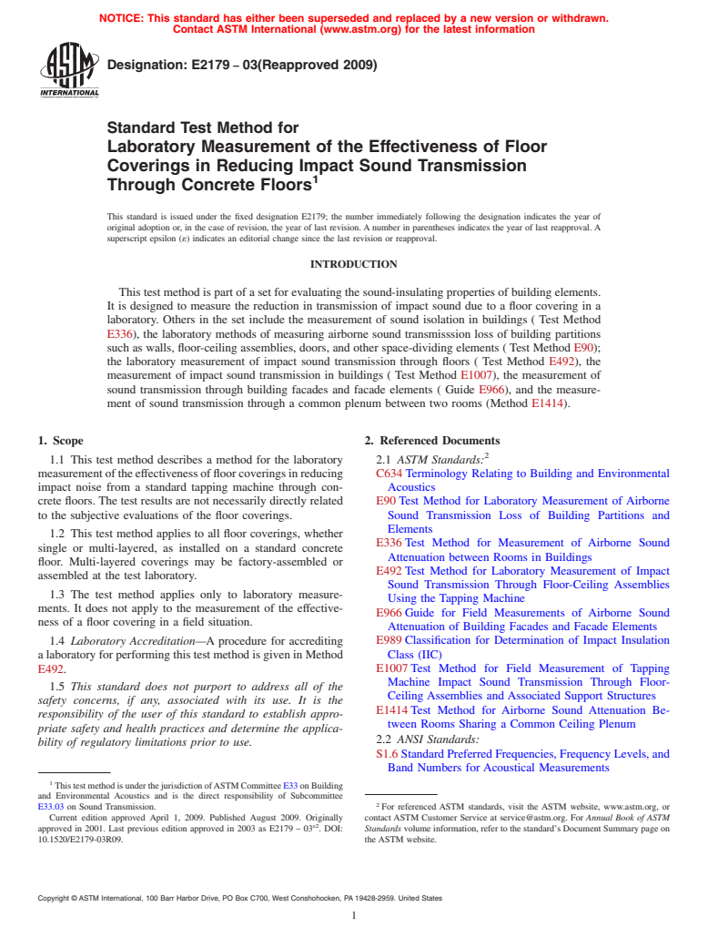 ASTM E2179-03(2009) - Standard Test Method for Laboratory Measurement of the Effectiveness of Floor Coverings in Reducing Impact Sound Transmission Through Concrete Floors