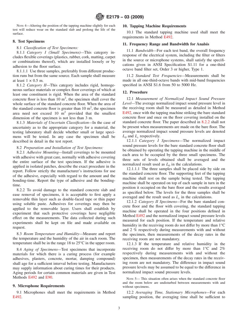 ASTM E2179-03(2009) - Standard Test Method for Laboratory Measurement of the Effectiveness of Floor Coverings in Reducing Impact Sound Transmission Through Concrete Floors