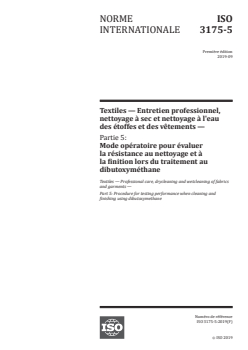ISO 3175-5:2019 - Textiles — Entretien professionnel, nettoyage à sec et nettoyage à l'eau des étoffes et des vêtements — Partie 5: Mode opératoire pour évaluer la résistance au nettoyage et à la finition lors du traitement au dibutoxyméthane
Released:9/4/2019 - Page 1 preview