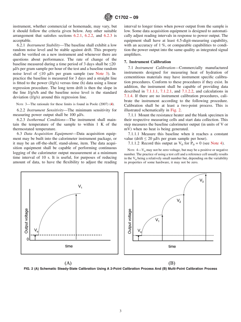 ASTM C1702-09 - Standard Test Method for Measurement of Heat of Hydration of Hydraulic Cementitious Materials Using Isothermal Conduction Calorimetry