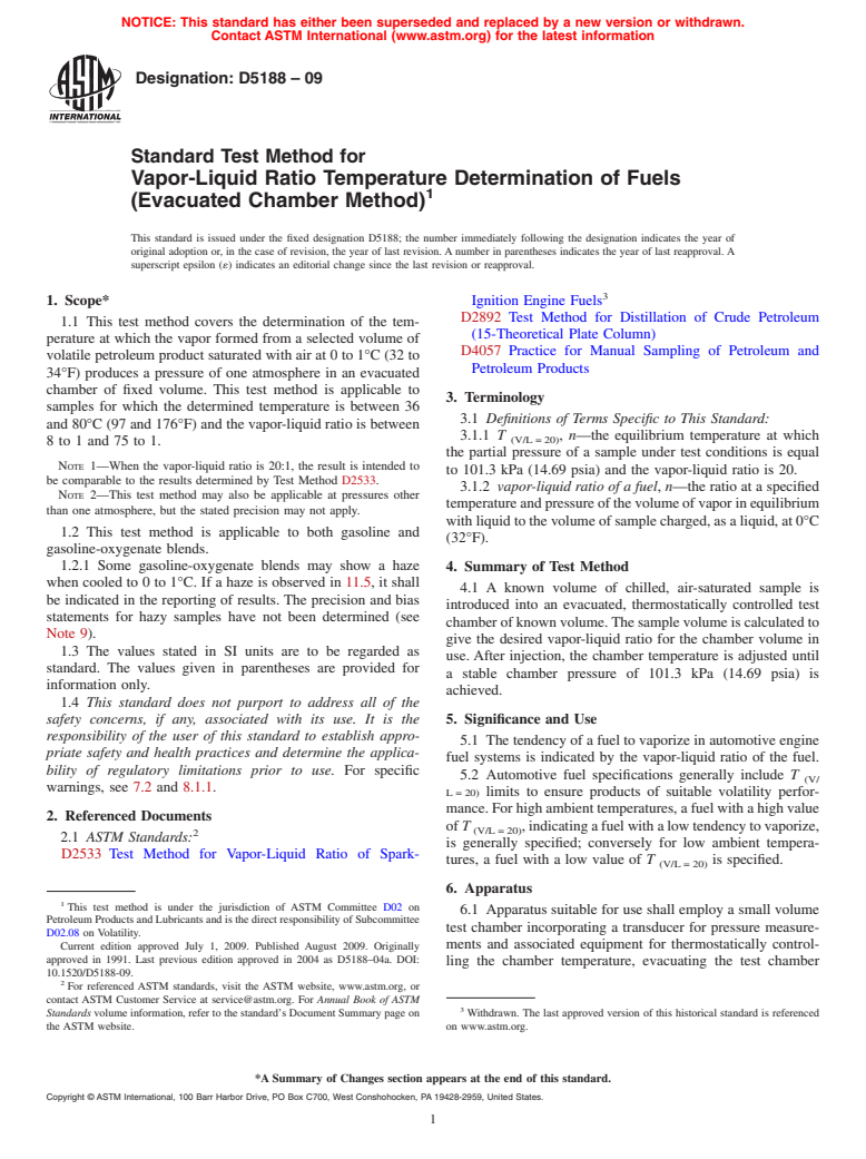 ASTM D5188-09 - Standard Test Method for Vapor-Liquid Ratio Temperature Determination of Fuels (Evacuated Chamber Method)