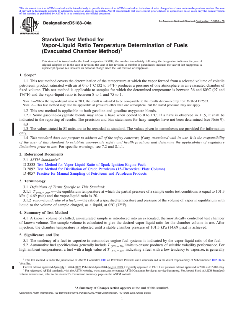 REDLINE ASTM D5188-09 - Standard Test Method for Vapor-Liquid Ratio Temperature Determination of Fuels (Evacuated Chamber Method)