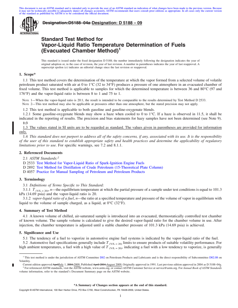 REDLINE ASTM D5188-09 - Standard Test Method for Vapor-Liquid Ratio Temperature Determination of Fuels (Evacuated Chamber Method)