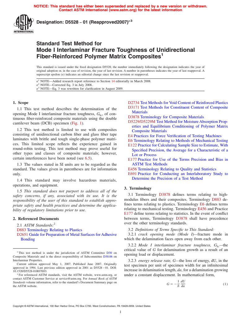 ASTM D5528-01(2007)e3 - Standard Test Method for Mode I Interlaminar Fracture Toughness of Unidirectional Fiber-Reinforced Polymer Matrix Composites