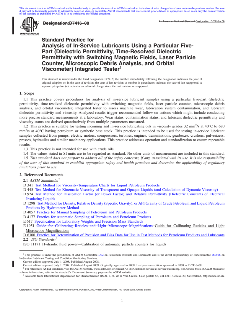 REDLINE ASTM D7416-09 - Standard Practice for Analysis of In-Service Lubricants Using a Particular Five-Part (Dielectric  Permittivity, Time-Resolved Dielectric Permittivity with Switching Magnetic  Fields, Laser Particle Counter, Microscopic Debris Analysis, and Orbital Viscome