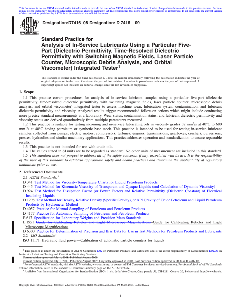 REDLINE ASTM D7416-09 - Standard Practice for Analysis of In-Service Lubricants Using a Particular Five-Part (Dielectric  Permittivity, Time-Resolved Dielectric Permittivity with Switching Magnetic  Fields, Laser Particle Counter, Microscopic Debris Analysis, and Orbital Viscome