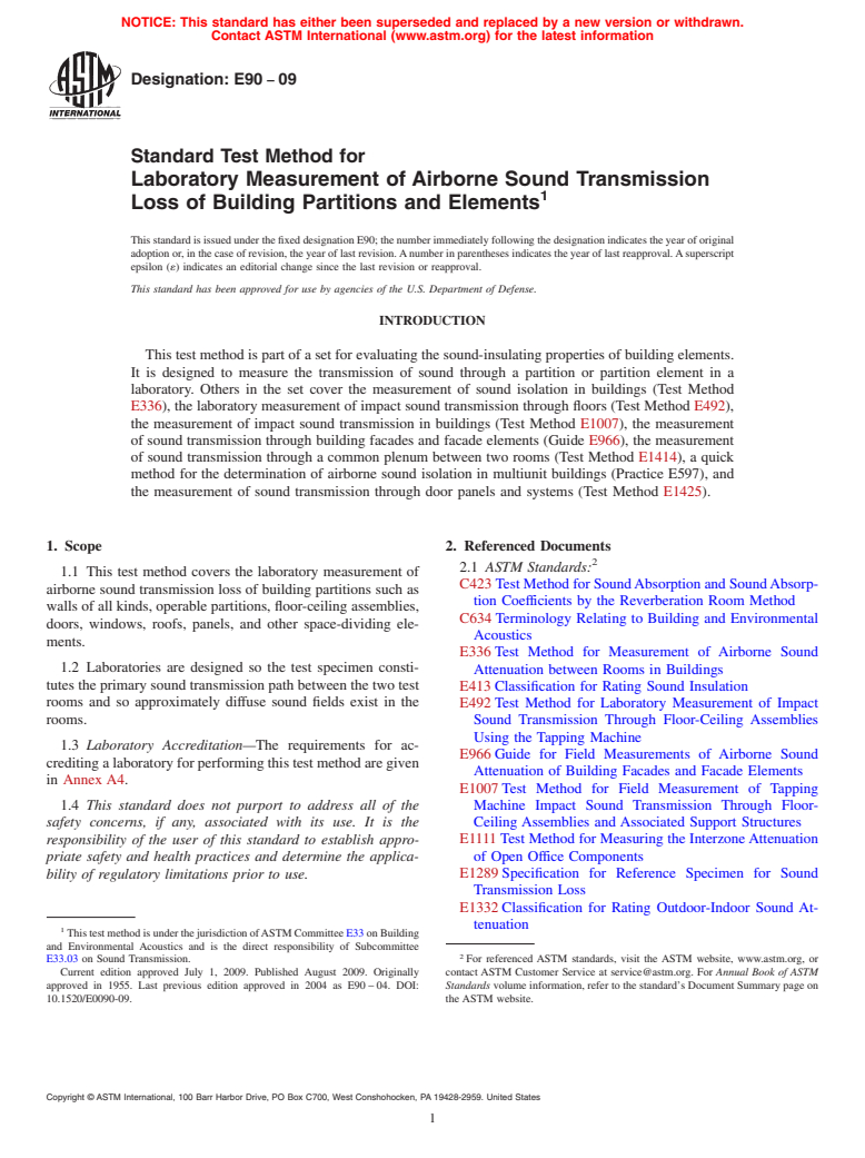 ASTM E90-09 - Standard Test Method for Laboratory Measurement of Airborne Sound Transmission Loss of Building Partitions and Elements