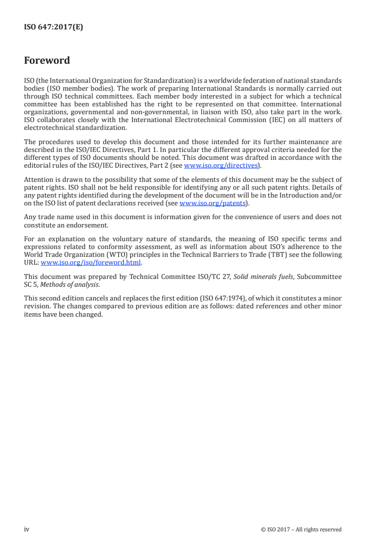 ISO 647:2017 ISO 647:2017 - Brown coals and lignites — Determination of the yields of tar, water, gas and coke residue by low temperature distillation
Released:7/19/2017 - Page 4 preview