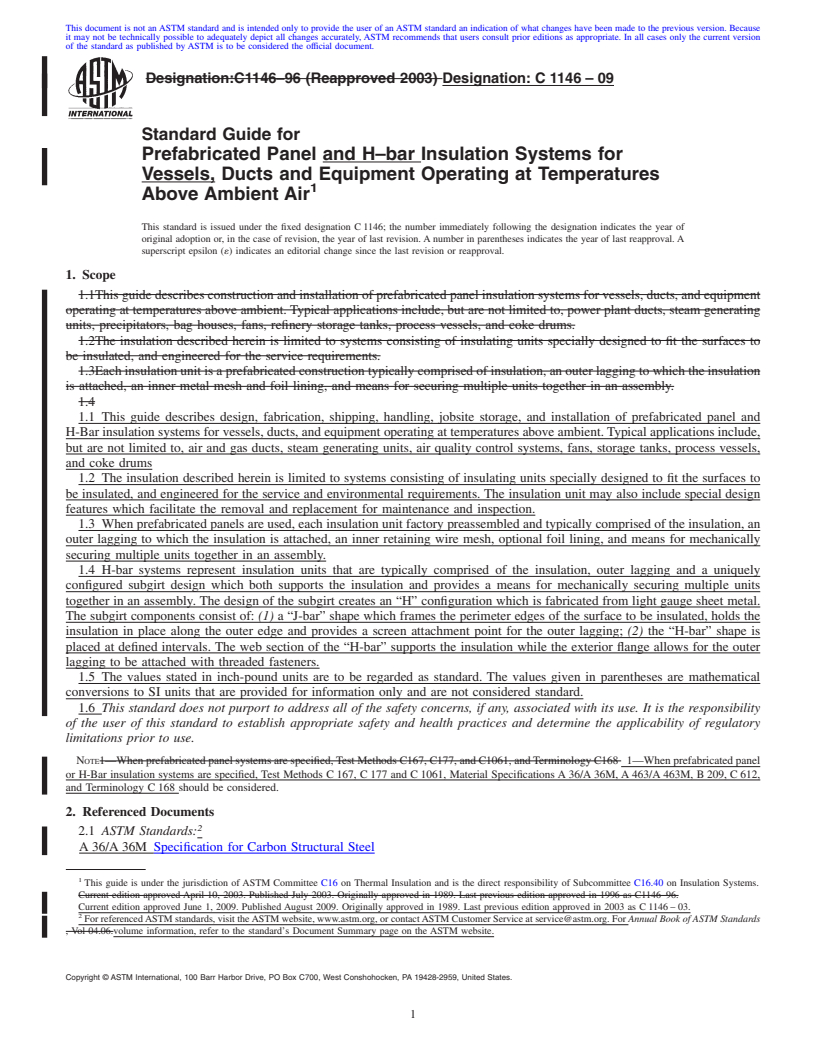 REDLINE ASTM C1146-09 - Standard Guide for Prefabricated Panel and H<span class='unicode'>&#x2013;</span>bar Insulation Systems for Vessels, Ducts and Equipment Operating at Temperatures Above Ambient Air