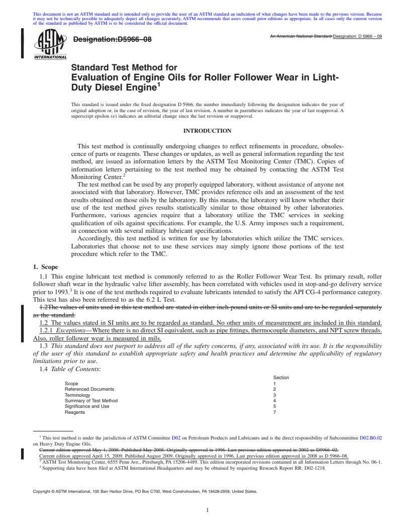 REDLINE ASTM D5966-09 - Standard Test Method for Evaluation of Engine Oils for Roller Follower Wear in Light-Duty Diesel Engine