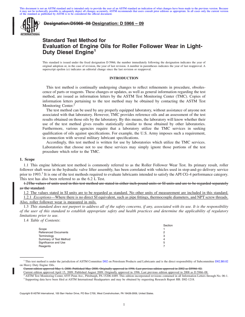 REDLINE ASTM D5966-09 - Standard Test Method for Evaluation of Engine Oils for Roller Follower Wear in Light-Duty Diesel Engine