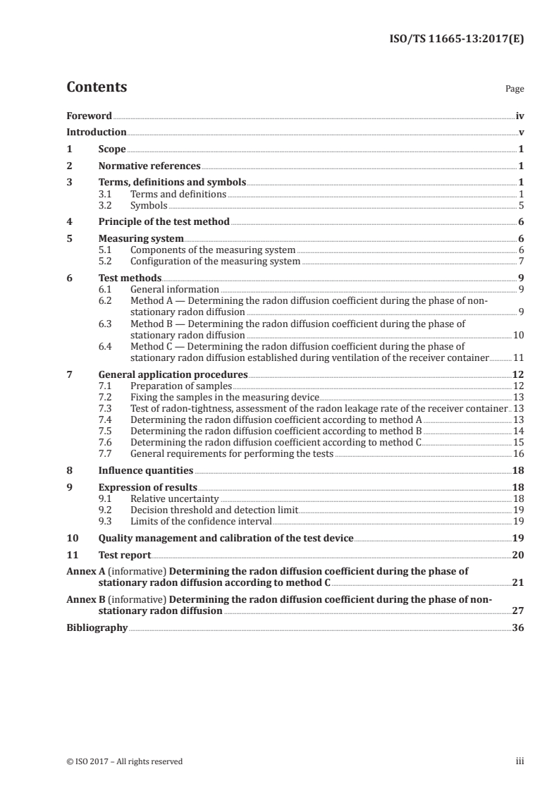 ISO/TS 11665-13:2017 - Measurement of radioactivity in the environment — Air: radon 222 — Part 13: Determination of the diffusion coefficient in waterproof materials:  membrane two-side activity concentration test method
Released:10/13/2017