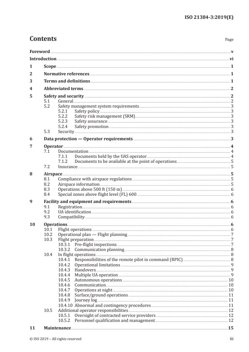 ISO 21384-3:2019 ISO 21384-3:2019 - Unmanned aircraft systems — Part 3: Operational procedures
Released:11/19/2019