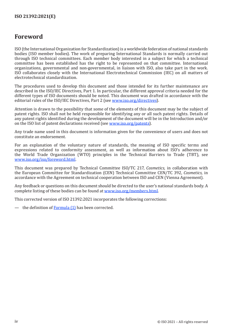 ISO 21392:2021 ISO 21392:2021 - Cosmetics — Analytical methods — Measurement of traces of heavy metals in cosmetic finished products using ICP/MS technique
Released:12/7/2021 - Page 4 preview
