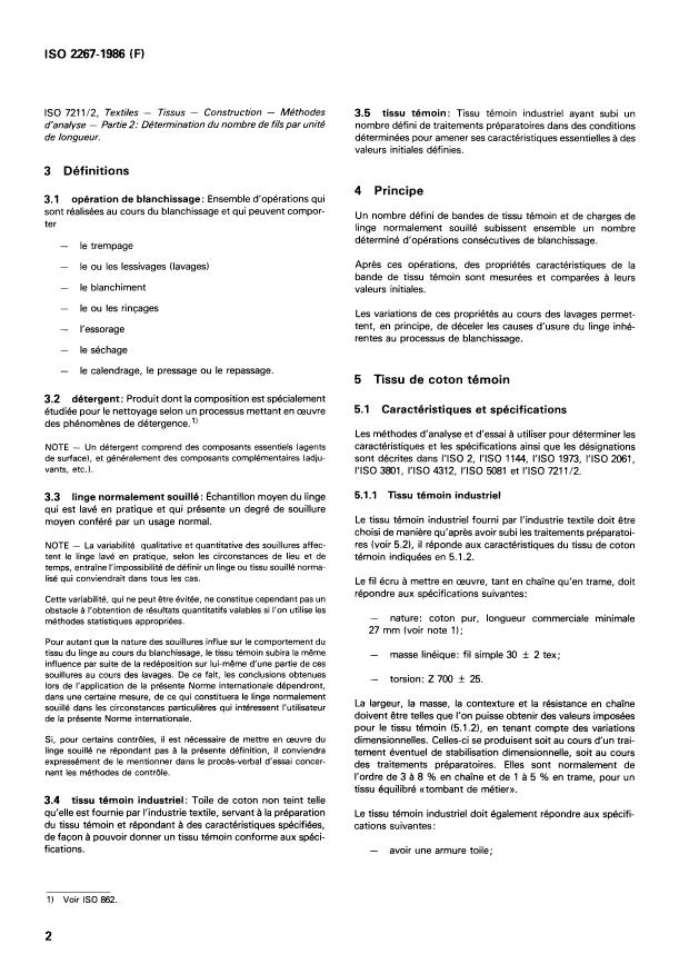 ISO 2267:1986 ISO 2267:1986 - Agents de surface -- Contrôle de certains effets de blanchissage -- Méthodes d'élaboration et de mise en oeuvre d'un tissu de coton témoin non souillé - Page 4 preview