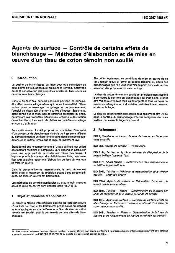 ISO 2267:1986 ISO 2267:1986 - Agents de surface -- Contrôle de certains effets de blanchissage -- Méthodes d'élaboration et de mise en oeuvre d'un tissu de coton témoin non souillé - Page 2 preview