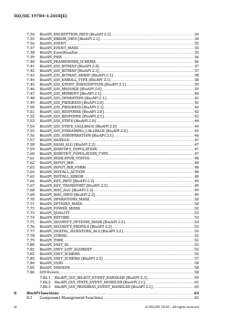 ISO/IEC 19784-1:2018 ISO/IEC 19784-1:2018 - Information technology — Biometric application programming interface — Part 1: BioAPI specification
Released:3/23/2018 - Page 4 preview