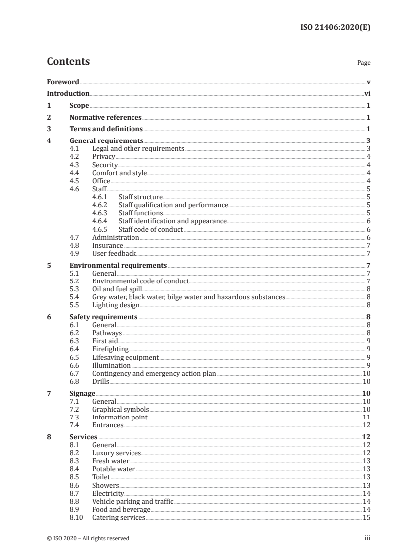 ISO 21406:2020 - Tourism and related services — Yacht harbours — Essential requirements for luxury harbours
Released:3/10/2020