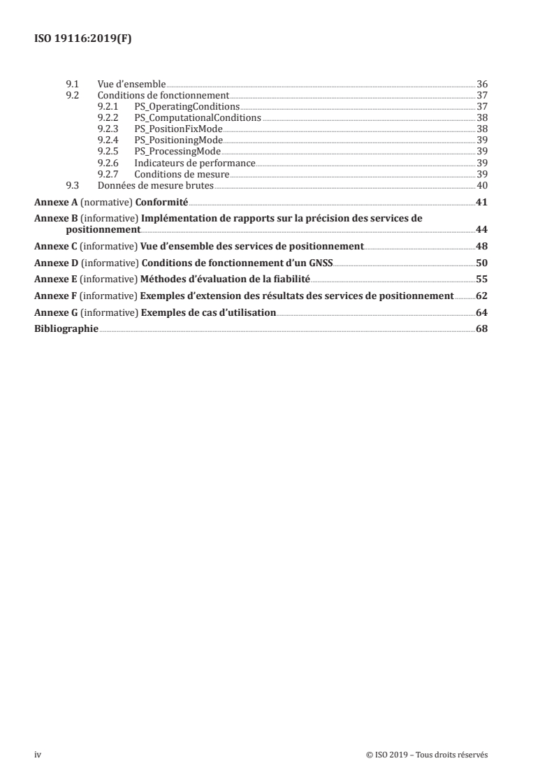 ISO 19116:2019 ISO 19116:2019 - Information géographique — Services de positionnement
Released:12/2/2019 - Page 4 preview