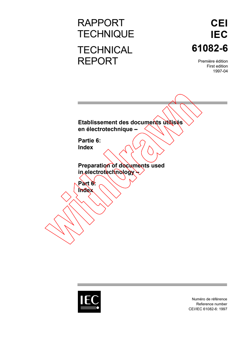 IEC TR 61082-6:1997 - Preparation of documents used in electrotechnology - Part 6: Index
Released:4/28/1997
Isbn:2831837855