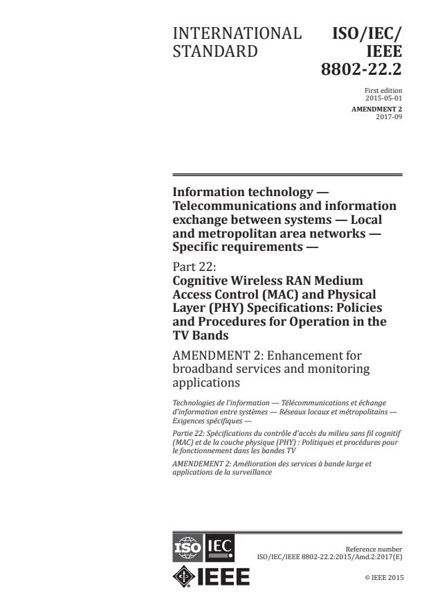 ISO/IEC/IEEE 8802-22:2015/Amd 2:2017 - Enhancement for broadband services and monitoring applications