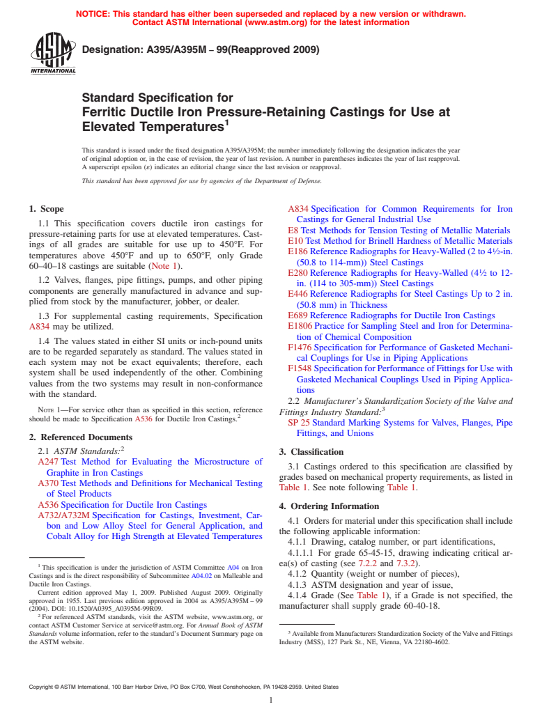 ASTM A395/A395M-99(2009) - Standard Specification for Ferritic Ductile Iron Pressure-Retaining Castings for Use at Elevated Temperatures