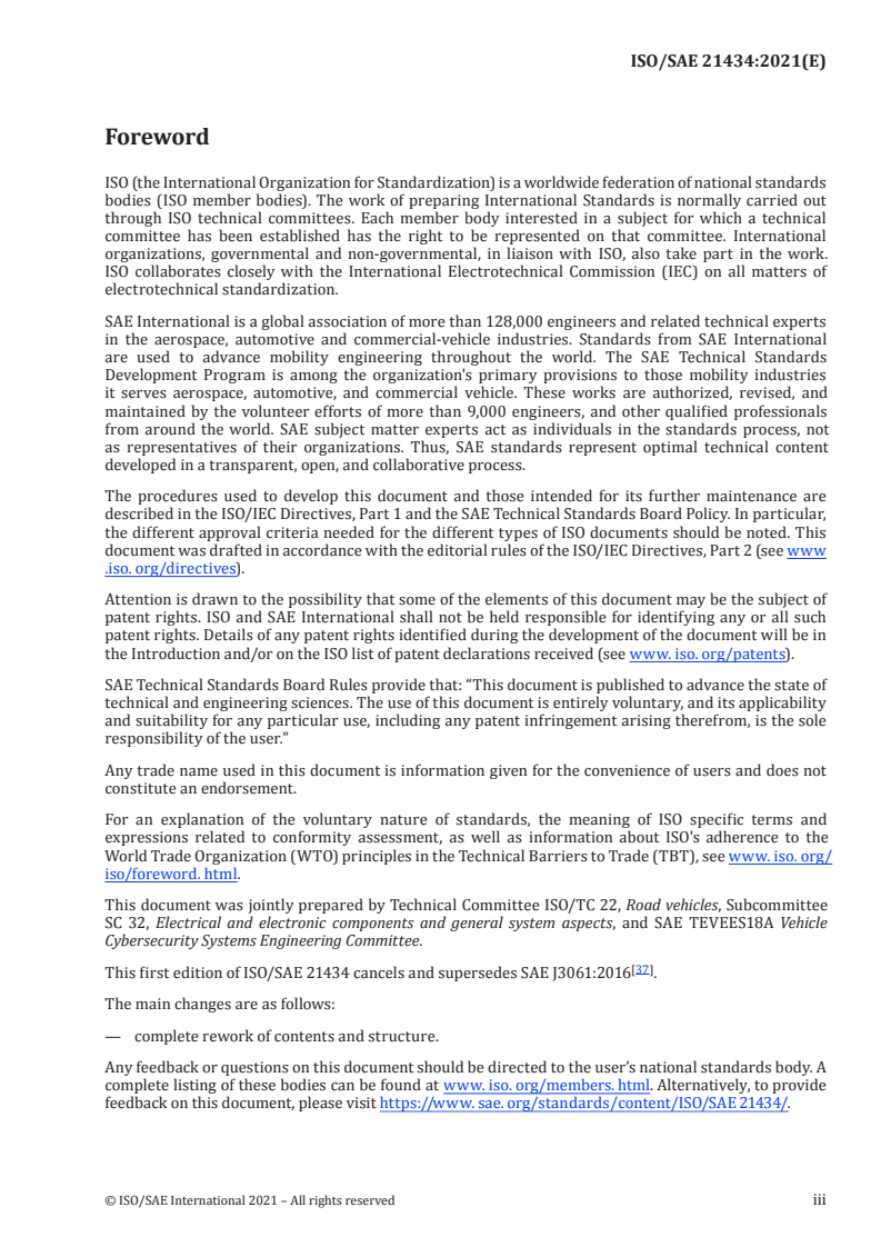 ISO/SAE 21434:2021 ISO/SAE 21434:2021 - Road vehicles — Cybersecurity engineering
Released:8/31/2021