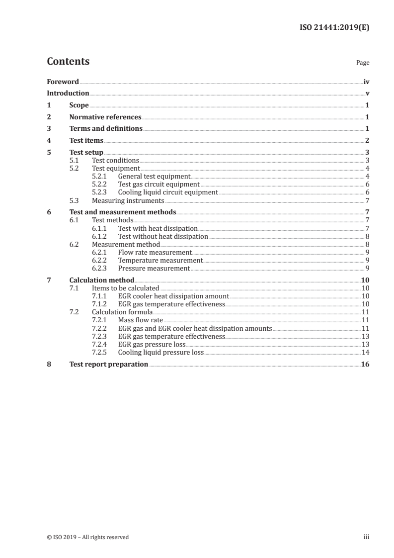 ISO 21441:2019 - Road vehicles — Engine EGR cooler — Heat dissipation test methods
Released:10/10/2019